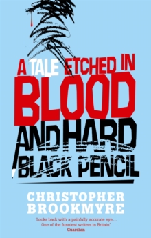 A Tale Etched in Blood and Hard Black Pencil, Paperback Book A Tale Etched in Blood and Hard Black Pencil, Paperback Book