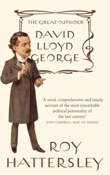 David Lloyd George : The Great Outsider, Paperback Book David Lloyd George : The Great Outsider, Paperback Book