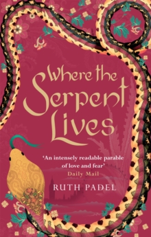 Where the Serpent Lives, Paperback Book Where the Serpent Lives, Paperback Book
