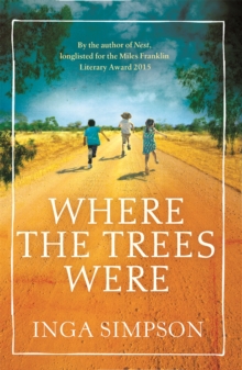 Where the Trees Were, Paperback Book Where the Trees Were, Paperback Book