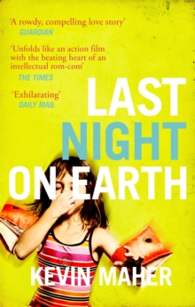 Last Night on Earth, Paperback / softback Book Last Night on Earth, Paperback / softback Book
