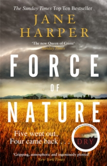 Force of Nature : by the author of the Sunday Times top ten bestseller, The Dry, Paperback Book Force of Nature : by the author of the Sunday Times top ten bestseller, The Dry, Paperback Book