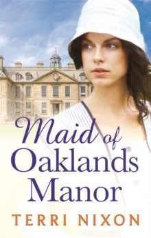 Maid of Oaklands Manor, Paperback / softback Book Maid of Oaklands Manor, Paperback / softback Book