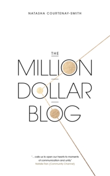 The Million Dollar Blog, Paperback / softback Book The Million Dollar Blog, Paperback / softback Book