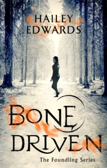 Bone Driven, Paperback Book Bone Driven, Paperback Book