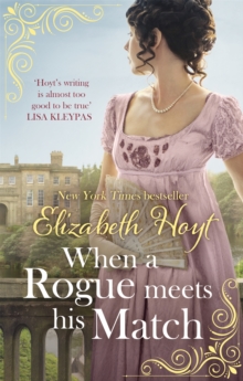 When A Rogue Meets His Match, Paperback / softback Book When A Rogue Meets His Match, Paperback / softback Book
