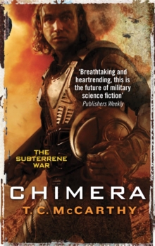 Chimera : A Subterrene War Novel