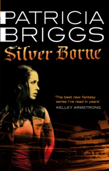 Silver Borne : Mercy Thompson Book 5, Paperback Book Silver Borne : Mercy Thompson Book 5, Paperback Book