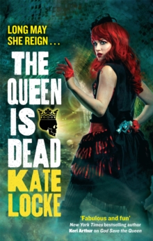 The Queen Is Dead : Book 2 of the Immortal Empire