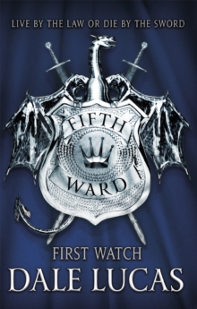 The Fifth Ward: First Watch, Paperback / softback Book The Fifth Ward: First Watch, Paperback / softback Book