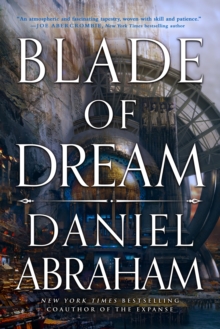 Blade of Dream : The Kithamar Trilogy Book 2