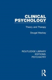 Clinical Psychology : Theory and Therapy