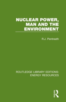 Nuclear Power, Man and the Environment, Paperback / softback Book Nuclear Power, Man and the Environment, Paperback / softback Book
