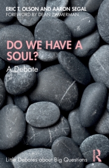 Do We Have a Soul? : A Debate