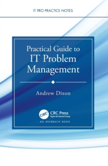 Practical Guide to IT Problem Management