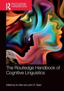 The Routledge Handbook of Cognitive Linguistics