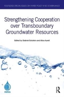 Strengthening Cooperation over Transboundary Groundwater Resources