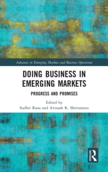 Doing Business in Emerging Markets : Progress and Promises