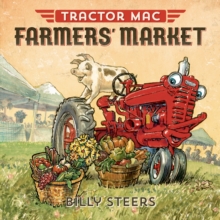 Tractor Mac Farmers' Market, Paperback / softback Book Tractor Mac Farmers' Market, Paperback / softback Book