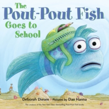 The Pout-Pout Fish Goes to School, Board book Book The Pout-Pout Fish Goes to School, Board book Book