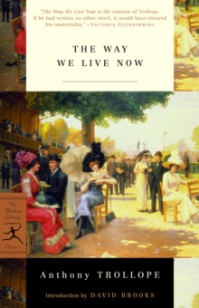 Mod Lib The Way We Live Now, Paperback / softback Book Mod Lib The Way We Live Now, Paperback / softback Book