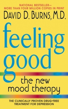Feeling Good : The New Mood Therapy, Paperback Book Feeling Good : The New Mood Therapy, Paperback Book