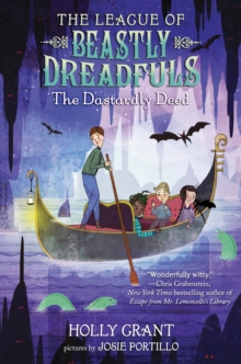 The League Of Beastly Dreadfuls Book 2 The Dastardly Deed, Paperback / softback Book The League Of Beastly Dreadfuls Book 2 The Dastardly Deed, Paperback / softback Book
