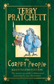 The Carpet People: Illustrated Edition, Hardback Book The Carpet People: Illustrated Edition, Hardback Book