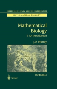 Mathematical Biology : I. An Introduction