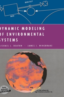 Dynamic Modeling of Environmental Systems, Hardback Book Dynamic Modeling of Environmental Systems, Hardback Book