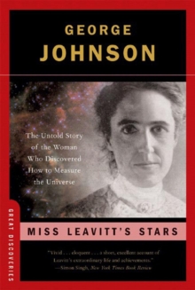 Miss Leavitt's Stars : The Untold Story of the Woman Who Discovered How to Measure the Universe