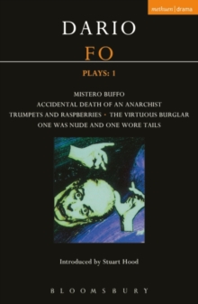 Fo Plays: 1 : Mistero Buffo; Accidental Death...; Trumpets and Raspberries; Virtuous Burglar; One Was Nude...