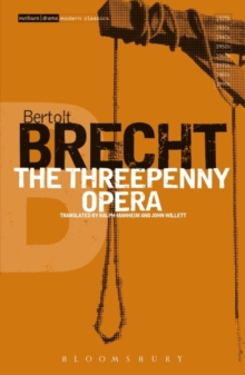 The Threepenny Opera : v.2, Paperback / softback Book The Threepenny Opera : v.2, Paperback / softback Book