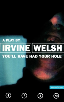 You'll Have Had Your Hole, Paperback Book You'll Have Had Your Hole, Paperback Book