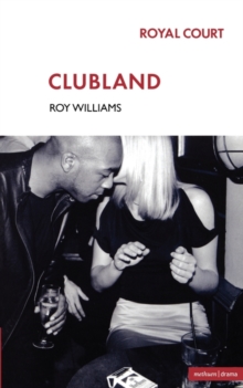 Clubland, Paperback / softback Book Clubland, Paperback / softback Book
