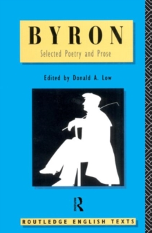 Byron: Selected Poetry and Prose, Paperback / softback Book Byron: Selected Poetry and Prose, Paperback / softback Book