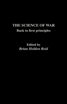 The Science of War : Back to First Principles