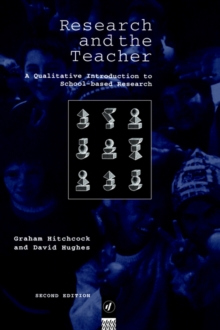 Research and the Teacher : A Qualitative Introduction to School-based Research, Paperback Book Research and the Teacher : A Qualitative Introduction to School-based Research, Paperback Book