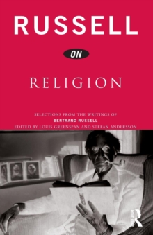 Russell on Religion : Selections from the Writings of Bertrand Russell