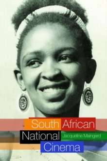 South African National Cinema, Paperback / softback Book South African National Cinema, Paperback / softback Book