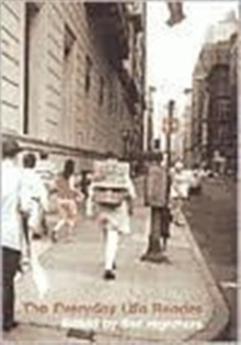 The Everyday Life Reader, Paperback Book The Everyday Life Reader, Paperback Book