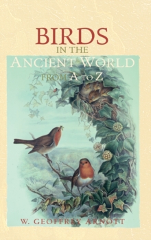 Birds in the Ancient World from A to Z