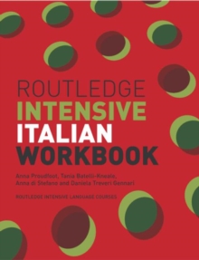 Routledge Intensive Italian Workbook, Paperback / softback Book Routledge Intensive Italian Workbook, Paperback / softback Book