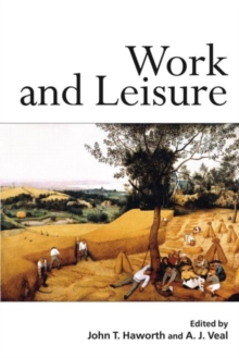 Work and Leisure, Paperback / softback Book Work and Leisure, Paperback / softback Book