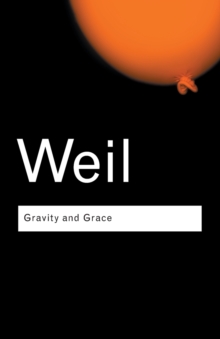 Gravity and Grace, Paperback / softback Book Gravity and Grace, Paperback / softback Book