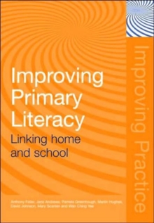 Improving Primary Literacy : Linking Home and School