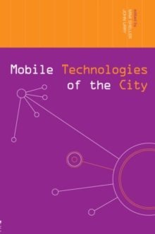 Mobile Technologies of the City