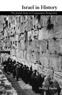 Israel in History : The Jewish State in Comparative Perspective, Paperback / softback Book Israel in History : The Jewish State in Comparative Perspective, Paperback / softback Book