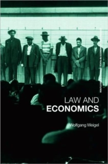 Economics of the Law : A Primer, Paperback / softback Book Economics of the Law : A Primer, Paperback / softback Book