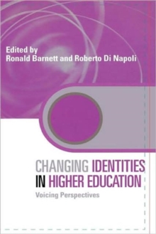Changing Identities in Higher Education : Voicing Perspectives